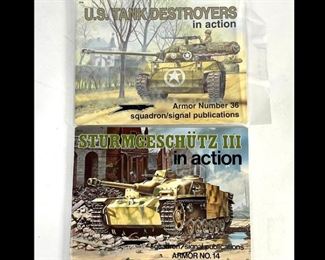 Squadron/Signal Publications Sturmgeschutz III in action, Armor. No. 14, U.S. Tank Destroyers in action Armor No. 36
Squadron/Signal Publications Sturmgeschutz III in action 1976, Armor. No. 14, U.S. Tank Destroyers in action Armor No. 36 1998; both books in mint condition.