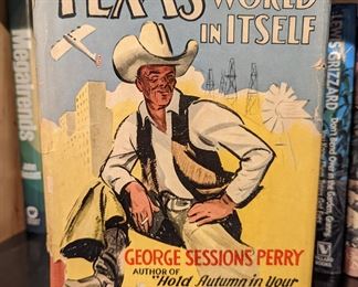 Texas A World in Itself by George Sessions Perry (signed by author)