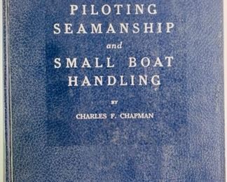 1964 Piloting Seamanship and Small Boat Handling by Charles F. Chapman Published by Motor Boating New York 