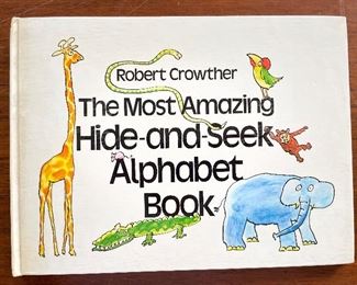 Robert Crowther. The Most Amazing Hide-and-Seek Alphabet Book. 