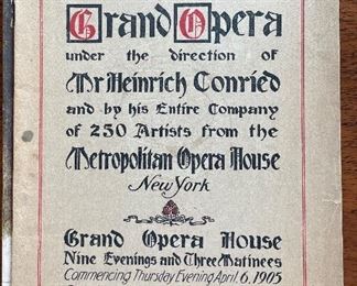 The San Francisco Season of Grand Opera Program Book for April 6 & 15, 1905. 
