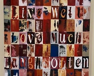 Live Well Love Much...on Stretched Canvas 