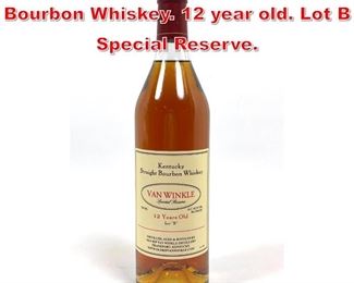 Lot 22 VAN WINKLE Kentucky Bourbon Whiskey. 12 year old. Lot B Special Reserve. 