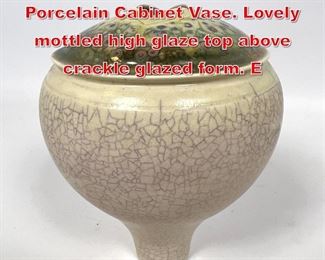 Lot 48 GEOFFREY SWINDELL Porcelain Cabinet Vase. Lovely mottled high glaze top above crackle glazed form. E
