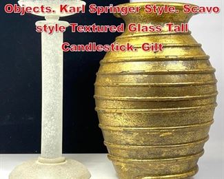 Lot 97 2pc Glass Decorative Objects. Karl Springer Style. Scavo style Textured Glass Tall Candlestick. Gilt