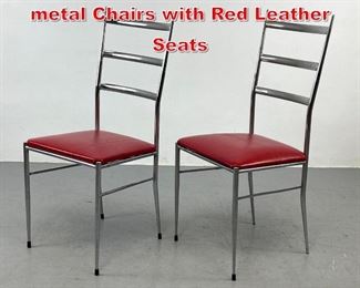 Lot 150 Pair Gio Ponti Style Chrome metal Chairs with Red Leather Seats 