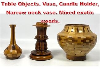 Lot 214 3pcs Turned woodworker Table Objects. Vase, Candle Holder, Narrow neck vase. Mixed exotic woods. 
