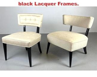 Lot 322 2 Billy Haines style chairs. black Lacquer Frames. 