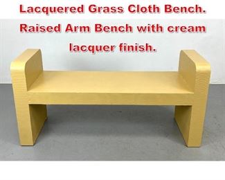 Lot 332 Karl Springer style Lacquered Grass Cloth Bench. Raised Arm Bench with cream lacquer finish. 