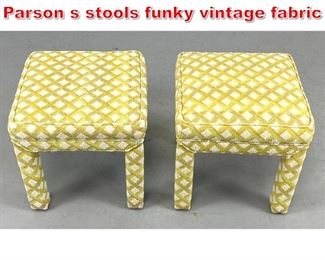Lot 340 Milo Baughman style Parson s stools funky vintage fabric