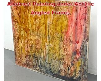 Lot 390 Artist Signed and Dated 79 Abstract Painting under Acrylic Angled Frame. 