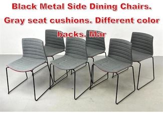 Lot 434 Set 6 ARPER Modernist Black Metal Side Dining Chairs. Gray seat cushions. Different color backs. Mar