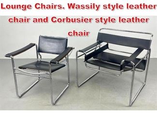 Lot 458 2pc Mid Century Modern Lounge Chairs. Wassily style leather chair and Corbusier style leather chair