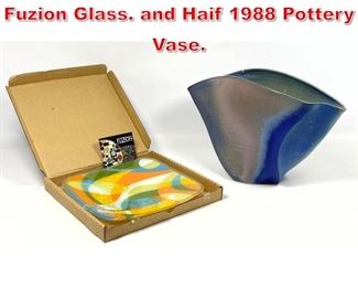 Lot 462 2pcs artware. Peggy Karr Fuzion Glass. and Haif 1988 Pottery Vase. 
