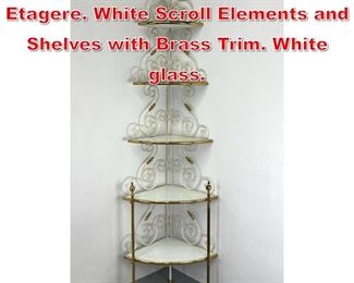 Lot 471 Ornate Corner Shelf Etagere. White Scroll Elements and Shelves with Brass Trim. White glass. 