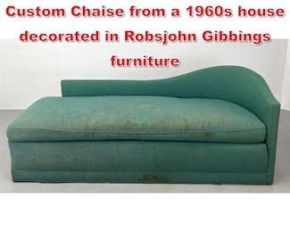 Lot 543 Robsjohn Gibbings Style Custom Chaise from a 1960s house decorated in Robsjohn Gibbings furniture