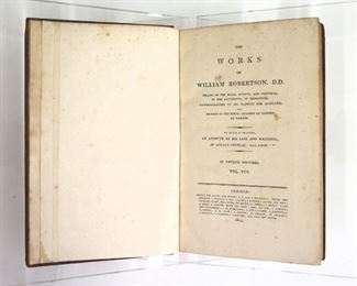 Robertson, William.  "The History of America" Volumes VIII, IX, X & XI.  London; Strahan & Preston, 1812.  Full calf with raised bands, 8vo (8 3/4" high).  Some wear, splitting at spine, one detached cover, pages with some toning and foxing.  ESTIMATE $20-40