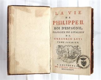 Leti, Gregorio.  "La Vie de Philippe II" Volumes I - VI, French Edition.  Amsterdam; Pierre Mortier, MDCCXXXIV (1734).  Half calf with speckled boards and painted edges, 16mo (6 1/2" high).  Some wear and losses, pages with toning and minor foxing, library stamps.  ESTIMATE $20-40