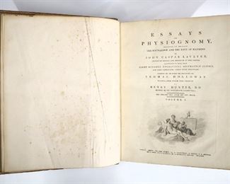 Lavater, John Caspar.  "Essays on Physiognomy, Designed to Promote the Knowledge and the Love of Mankind" Volumes I - V, translated to English by Henry Hunter.  Includes 800 engravings printed by Thomas Halloway.  London; John Murray, MDCCXCII (1792).  Full embossed calf with raised bands and gilt edges, folio (13 1/2" high).  Some wear and losses, splitting at spines and detached covers, pages with toning and foxing, handwritten notes and book plates.  ESTIMATE $100-200