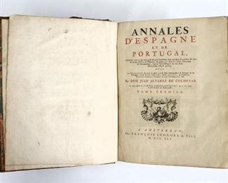 Alvarez de Colmenar, Don Juan.  "Annales d'Espagne et de Portugal" Volumes I & II.  Amsterdam; Francois l'Honore & Fils, MDCCXLI (1741).  Full marbled calf with raised bands and marbled edges, 4to (11 1/2" high).  Significant wear and losses with some damage, pages with toning and minor foxing, book plates.  ESTIMATE $40-60