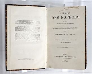 Darwin, Charles.  "L'Origine des Especes" French Edition.  Paris; C. Reinwald, 1882.  Quarter cloth over marbled boards, 8vo (8 3/4" high).  Minor wear, some foxing, inscribed.  ESTIMATE $20-40