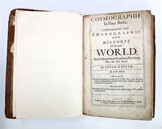 Heylyn, Peter.  "Cosmographie in Four Books, Containing the Chorographie and Historie of the Whole World" Second Edition.  London; Henry Seile, MDCLVII (1657).  Full calf with raised bands and sprinkled edges, folio (13 1/4" high).  Some wear and repairs, losses to corners, lacks original frontispiece (loose one from 1669 included), pages with some toning and foxing.  ESTIMATE $100-200