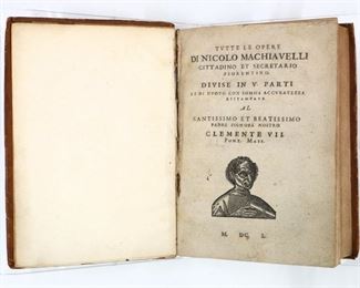 Machiavelli, Niccolo di Bernardo dei.  "Tutte le Opere di Nicolo Machiavelli, Cittadino et Secretario Fiorentino".  MDCL (1650).  Full diced calf with raised bands and sprinkled edges, 8vo (9 1/4" high).  Wear and some losses, glued repair at spine, pages with toning and minor foxing.  ESTIMATE $100-150