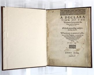 Manfredi, Fulgenzio.  "A Declaration of the Variance betweene the Pope, and the Segniory of Venice, with the Proceedings and Present State Thereof".  London; Robert Baker, 1606.  Hardcover, 4to (7 3/4" high).  Newly bound with slight wear, pages with toning and minor foxing.  ESTIMATE $20-40