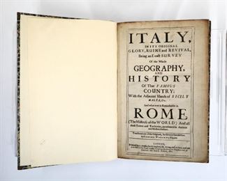 Schottus, Franciscus.  "Italy, in its Original Glory, Ruine and Revival, Begin an Exact Survey of the Whole Geography and History of that Famous Country…".  Translated to English by Edmund Warcupp.  London; H. Twyford, et al, 1660.  Quarter morocco over marbled boards with raised bands and sprinkled edges, 4to (11" high).  Minor wear, pages rippled with toning, slight foxing, some losses to fold out maps.  ESTIMATE $100-150