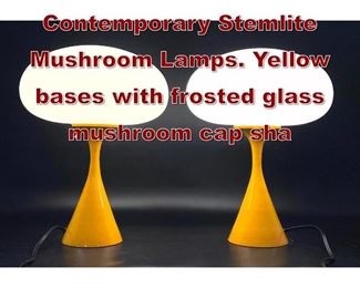 Lot 613 Pr DESIGNLINE Contemporary Stemlite Mushroom Lamps. Yellow bases with frosted glass mushroom cap sha