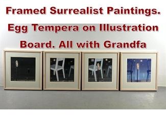 Lot 616 Set 4 E. J. VELARDI Framed Surrealist Paintings. Egg Tempera on Illustration Board. All with Grandfa