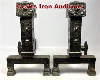 Lot 627 Pair of Arts and Crafts Iron Andirons