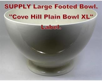 Lot 633 RALPH LAUREN SUPPLY Large Footed Bowl. Cove Hill Plain Bowl XL Label.
