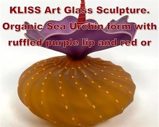 Lot 680 BOB and LAURIE KLISS Art Glass Sculpture. Organic Sea Urchin form with ruffled purple lip and red or