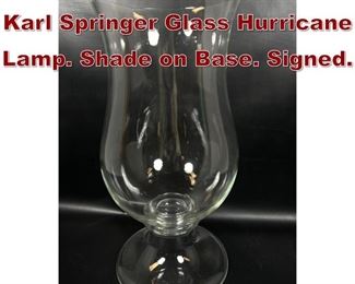 Lot 696 2pc Large Oversized Karl Springer Glass Hurricane Lamp. Shade on Base. Signed.