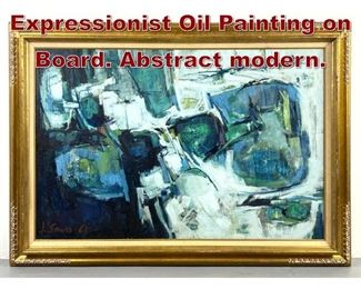 Lot 706 Joan Savo Expressionist Oil Painting on Board. Abstract modern.