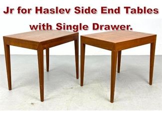 Lot 740 Pair Severin Hansen Jr for Haslev Side End Tables with Single Drawer.