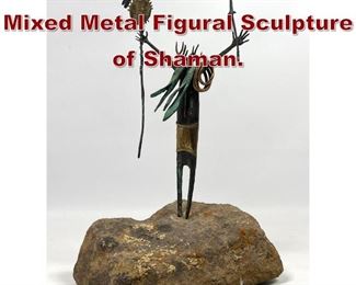 Lot 751 Bill Worrell Sculpture Mixed Metal Figural Sculpture of Shaman. 