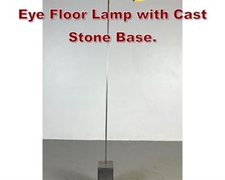 Lot 755 David WEEKS Studio. Eye Floor Lamp with Cast Stone Base. 