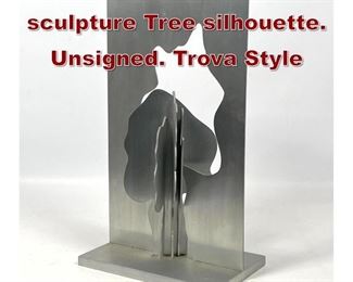 Lot 762 Vintage aluminum sculpture Tree silhouette. Unsigned. Trova Style