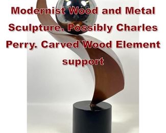 Lot 788 Signed PERRY Modernist Wood and Metal Sculpture. Possibly Charles Perry. Carved Wood Element support