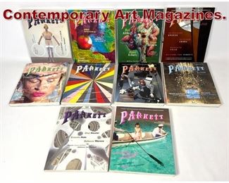Lot 797 8pcs PARKETT Contemporary Art Magazines.