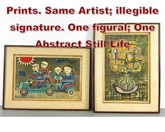Lot 825 2pc Signed Modernist Prints. Same Artist illegible signature. One figural One Abstract Still Life 