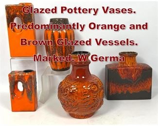 Lot 863 5pc WEST GERMAN Glazed Pottery Vases. Predominantly Orange and Brown Glazed Vessels. Marked. W Germa