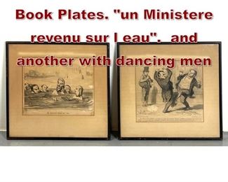 Lot 896 Pr HONORE DAUMIER Book Plates. un Ministere revenu sur l eau. and another with dancing men