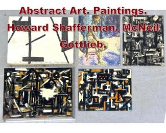 Lot 932 5pcs Modern Abstract Art. Paintings. Howard Shafferman, McNeil Gottlieb, 