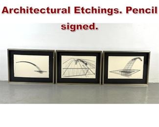 Lot 944 3pc signed Architectural Etchings. Pencil signed. 