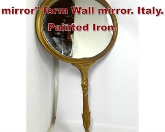 Lot 966 Palladio Italian hand mirror form Wall mirror. Italy. Painted Iron. 
