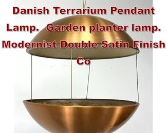 Lot 986 POUL CADOVIUS Danish Terrarium Pendant Lamp. Garden planter lamp. Modernist Double Satin Finish Co