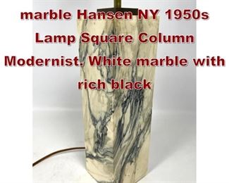 Lot 993 Robsjohn Gibbings marble Hansen NY 1950s Lamp Square Column Modernist. White marble with rich black 